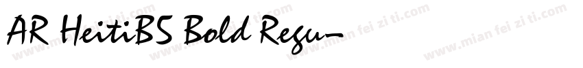 AR HeitiB5 Bold Regu字体转换